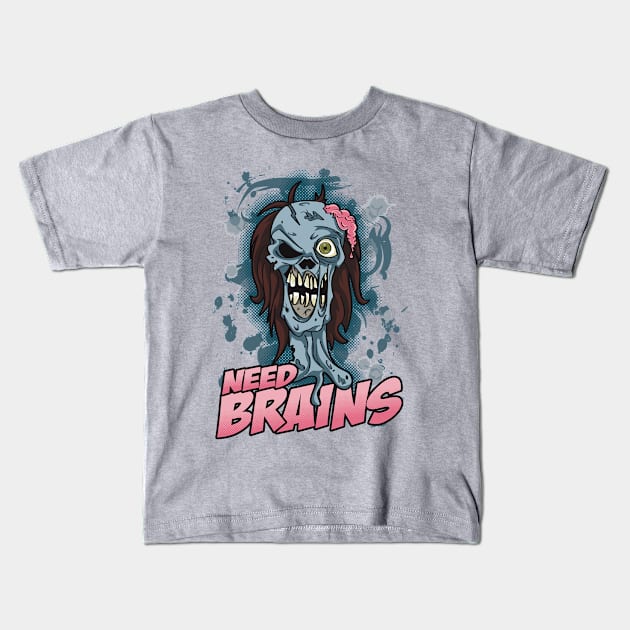 Need Brains Kids T-Shirt by Thegreen